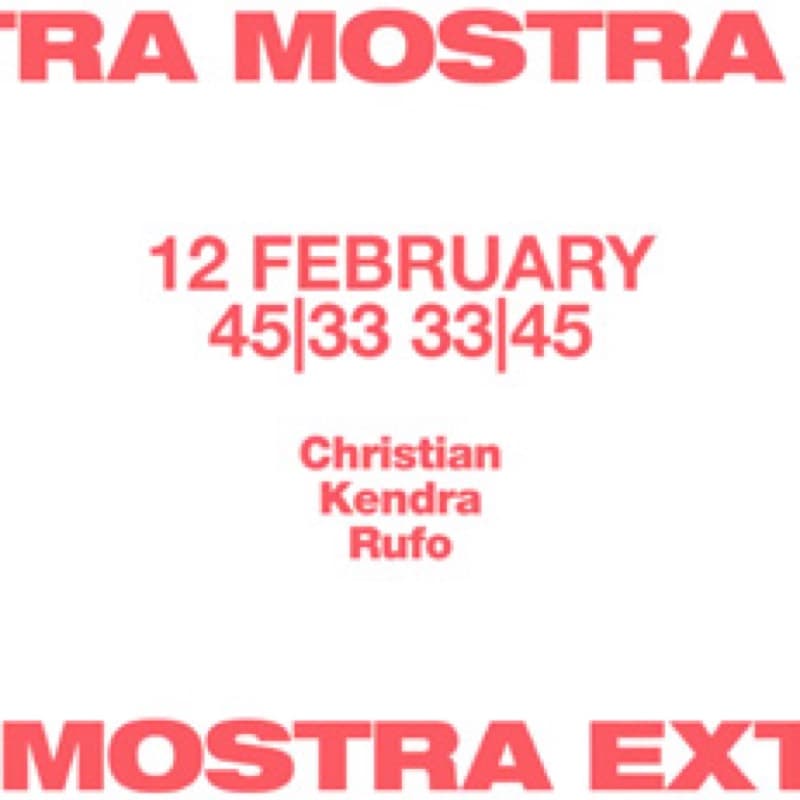 Flyer: 12 February, 45|33 33|45 — Christian, Kendra, Rufo