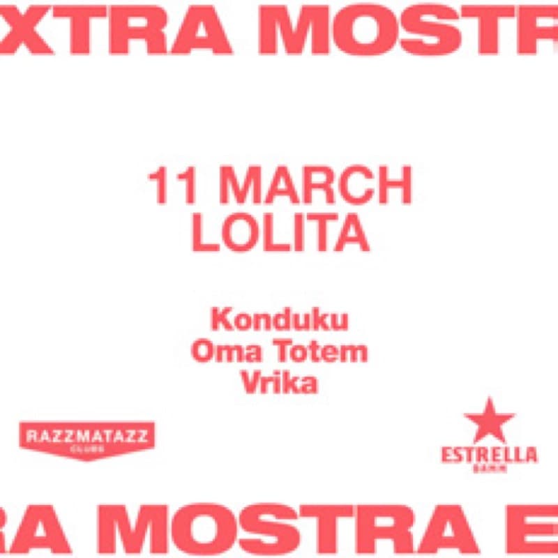 Flyer: 11 March, Lolita — Konduku, Oma Totem, Vrika