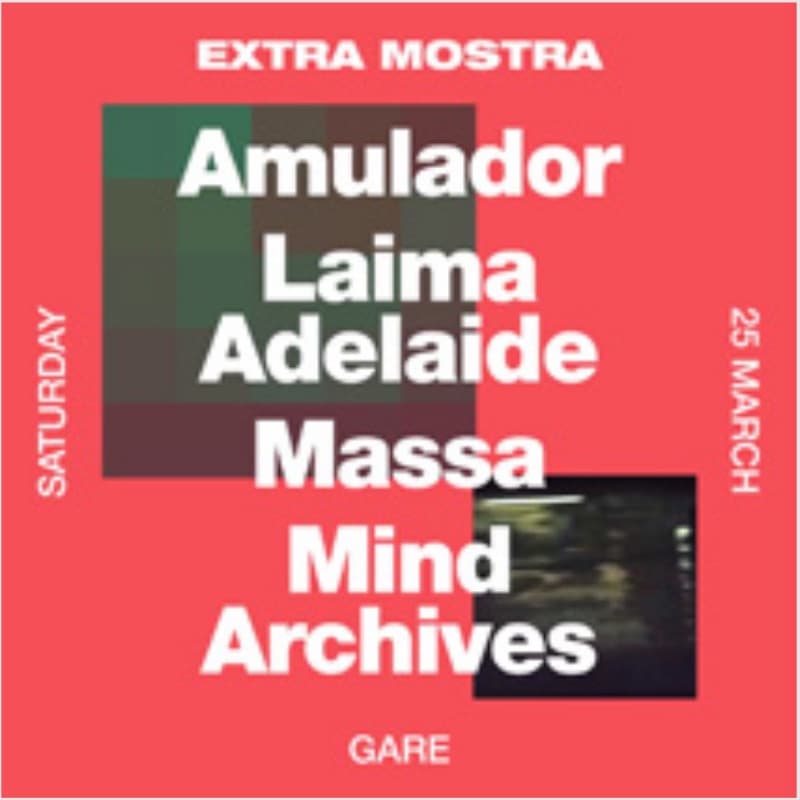 Flyer: Saturday 25 March, Gare — Amulador, Laima Adelaide, Massa and Mind Archives
