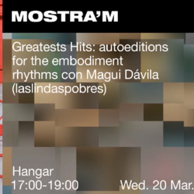 Mostra'm 2024 programme card: Wednesday 20 March, 17:00–19:00 at Hangar, with Magui Dávila (laslindaspobres)